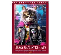 Crazy gangster cats (Desk Calendar 2026 DIN A5 portrait), CALVENDO 12 Month DeskCalendar: Funny cats in gangster design for all cat lovers
