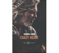 Crazy heart - Cobb Thomas