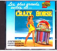 CRAZY HORSE - CRAZY HORSE/les plus grands succés