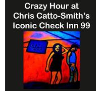 Crazy Hour at Chris Catto-Smith's Iconic Check Inn 99