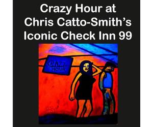 Crazy Hour at Chris Catto-Smith's Iconic Check Inn 99