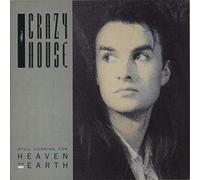 CRAZY HOUSE - STILL LOOKING FOR HEAVEN ON EARTH LP (VINYL) UK CHRYSALIS 1987