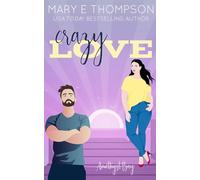 Crazy Love: A Small Town Curvy Girl Romance