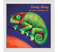 Crazy Mary - Dreaming In Brilliant Color