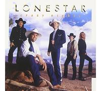 Crazy Nights by Lonestar