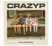 Crazy P If Life Could Be This Way (Vinyl LP) 7" Single