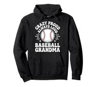 Crazy Proud Always Loud Baseball Grandma Felpa con Cappuccio