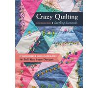 Kathy Seaman Shaw Crazy Quilting Dazzling Diamonds (Tascabile)