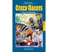 Libri Mario Donnini / Giorgio Serra - Crazy Racers. I Folli Del Motorsport