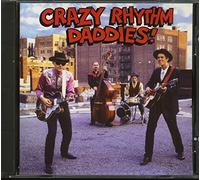 Crazy Rhythm Daddies! (CD)