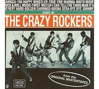 Crazy Rockers - Story Of (Best Of)