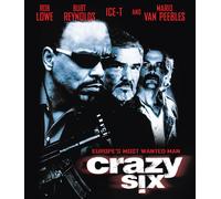 Crazy Six (Blu-ray) Rob Lowe Mario Van Peebles Ice-T Burt Reynolds Thom Matthews