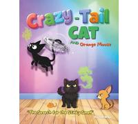 Crazy-Tail Cat and Orange Mouse: The Search for the Stinky Smell: 3