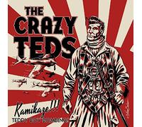 Crazy Teds - Kamikaze Teddy Boy Bombing