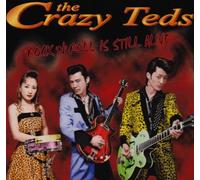 Crazy Teds, the - R & R Is Still Alive
