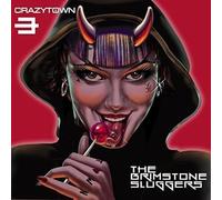 Crazy Town - Brimstone Sluggers/Deluxe