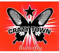 Crazy Town - Butterfly