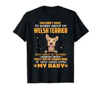 Crazy Welsh Terrier Mom Funny Dog Mom Puppy Lover Maglietta