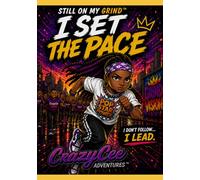 CrazyCee Adventures I Set The Pace Book 3