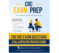 CRC Exam Prep: Master the Rehabilitation Counselor Certification Exam with Realistic Practice Questions, Clear Explanations, and Practical Study Tips