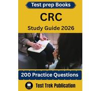 CRC Test prep Books Study Guide 2026: 200 Practice Questions