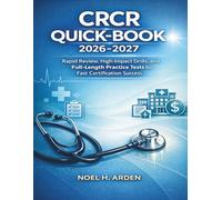 CRCR QUICK-BOOK 2026-2027: Rapid Review, High-Impact Drills, and Full-Length Practice Tests for Fast Certification Success