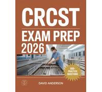 CRCST Exam Prep 2026: In-Depth Topic Review with 500+ Practice Questions, Answer Keys, and Detailed Explanations