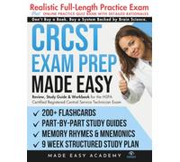 CRCST Exam Prep Made Easy: Review, Study Guide & Test Prep for the HSPA Certified Registered Central Service Technician Exam: Flashcards, Online Quiz Bank, 8 Week Study Plan & Practice Test