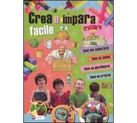Crea e impara facile. Ediz. illustrata