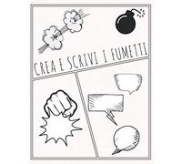 Crea E Scrivi I Fumetti: Fumetti Vuoti da Scrivere e Disegnare Senza Nuvolette | Comic Vuoto | Creare e Disegna Il Tuo Fumetto | 100 Pagine