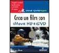 Crea film con iMovieHD e iDVD