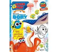 Crea il tuo mondo fra i pesci. Alla ricerca di Dory. Stick & play special. Ediz. illustrata
