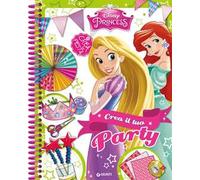 Crea il tuo party. Fashion book. Disney princess. Ediz. a spirale
