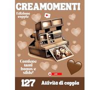 Crea Momenti: "Rendi ogni giorno un capitolo d'amore unico"