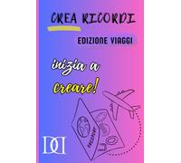 Crea ricordi: Edizione viaggi: Questo elegante compagno di viaggio ti guiderà attraverso 105 esperienze uniche.