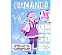 Crea tu Propio Manga · Cuaderno de dibujo A4 con Viñetas: 100 páginas diferentes con viñetas para dibujar manga, anime y narraciones gráficas