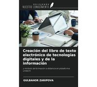 Creación del libro de texto electrónico de tecnologías digitales y de la información: y módulo de formación a distancia en plataforma uniwork
