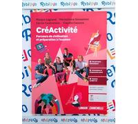 CRÉACTIVITÉ - VOLUME PARCOURS DE CIVILISATION ET PRÉPARATION À L'EXAMEN (LDM) - (9788808848093) + Materiali didattici - Rebillo