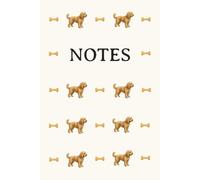Cream Cockerpoo Notebook: Cocker Spaniel, Poodle, Crossbreed, Dog, Dog lover, Pet, Notes, Journal, Exercise Book, Composition Notebook, Gift, Birthday, Christmas, Paperback, 75 Pages