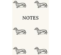 Cream Dachshund Notebook: Dog Breed, Journal, Exercise Book, Notes, Notepad, Gift, Dog Lover, Birthday, Christmas, Stocking Stuffer, Paperback, Matte, 6x9 75 Pages