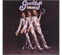 Cream - Goodbye Cream