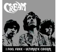 Cream - I Feel Free - Ultimate Cream - Cd