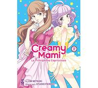 Creamy mami. La principessa capricciosa (Vol. 2)