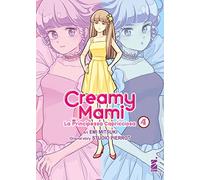 Creamy mami. La principessa capricciosa (Vol. 4)