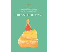 Creando il mare