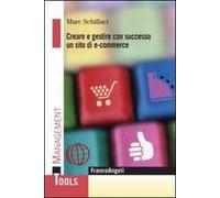 Creare e gestire con successo un sito di e-commerce