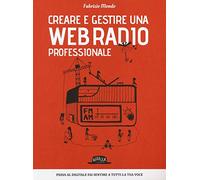 Creare e gestire una web radio