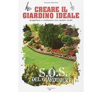 Creare il giardino ideale