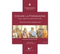 Creare la formazione. Piani, obiettivi e metodologie