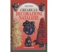 Creare le decorazioni natalizie